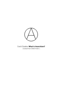 David Graeber What Is Anarchism?