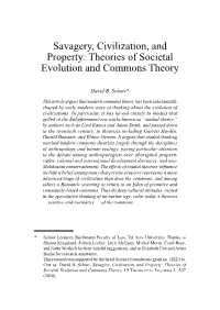 Savagery, Civilization, and Property: Theories of Societal Evolution and Commons Theory