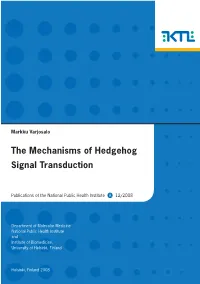 The Mechanisms of Hedgehog Signal Transduction
