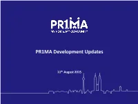 PR1MA Development Updates