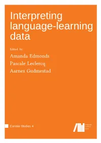 Interpreting Language-Learning Data (Eurosla Studies 4)