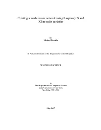 Creating a Mesh Sensor Network Using Raspberry Pi and Xbee Radio Modules