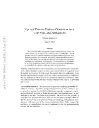 Optimal Discrete Uniform Generation from Coin Flips, and Applications