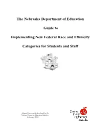 The Nebraska Guide to Implementing New Federal Race and Ethnicity