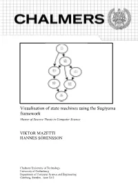 Visualisation of State Machines Using the Sugiyama Framework Master of Science Thesis in Computer Science