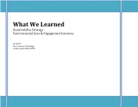 What We Learned Sustainability Strategy Environmental Scan & Engagement Summary
