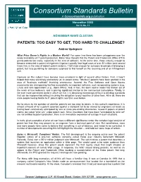 Patents: Too Easy to Get, Too Hard to Challenge?