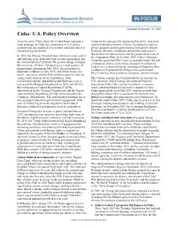 Cuba: U.S. Policy Overview