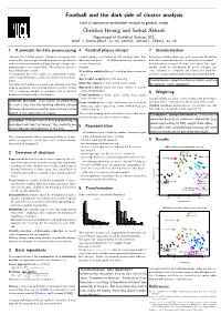 Football and the Dark Side of Cluster Analysis Christian Hennig And