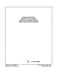Programming Guide GPIB DC Power Supplies Agilent Technologies Models 664Xa, 665Xa, 667Xa and 668Xa