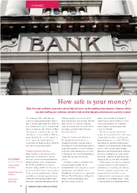 How Safe Is Your Money? Even the Most Confident Consumers Cannot Help but Worry As the Banking Crisis Deepens