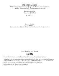 Otherkin Lexicon a Multi-Lingual Dictionary of Jargon Used in the Communities of Otherkin, Therianthropes, and Other Similar Peoples