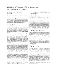Modeling of Computer Virus Spread and Its Application to Defense