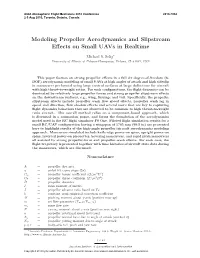 Modeling Propeller Aerodynamics and Slipstream Effects on Small Uavs