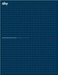 British Sky Broadcasting Group Plc Annual Report and Accounts 2003 a Year of Positives Annual Report