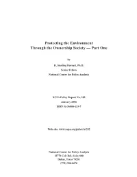 Protecting the Environment Through the Ownership Society — Part One