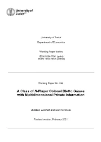 A Class of N-Player Colonel Blotto Games with Multidimensional Private Information