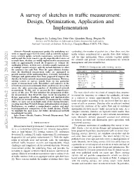A Survey of Sketches in Traffic Measurement: Design, Optimization