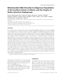 Mitochondrial DNA Diversity in Indigenous Populations of the Southern Extent of Siberia, and the Origins of Native American Haplogroups