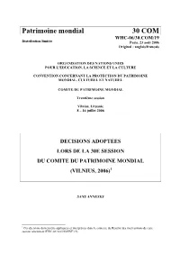 Patrimoine Mondial 30 COM WHC-06/30.COM/19 Distribution Limitée Paris, 23 Août 2006 Original : Anglais/Français