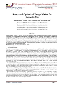 Smart and Optimized Dough Maker for Domestic Use