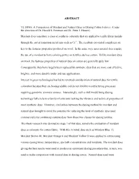 ABSTRACT YI, DING. a Comparison of Mordant and Natural Dyes In