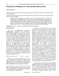 Production of Bioagent for Calcium-Based Biocement