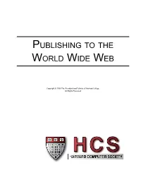 Publishing to the World Wide Web