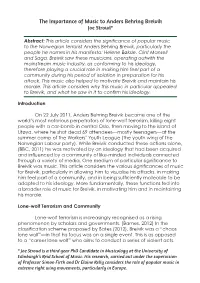 The Importance of Music to Anders Behring Breivik Joe Stroud*