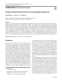 Analysis of Patient Breast Dose from a Mammographic Biopsy Unit