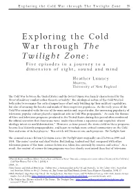 Exploring the Cold War Through the Twilight Zone: Five Episodes in a Journey to a Dimension of Sight, Sound and Mind