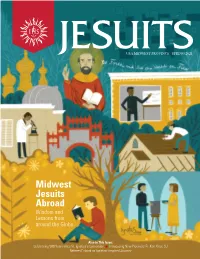 Midwest Jesuits Abroad Wisdom and Lessons from Around the Globe