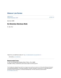 Do Retention Elections Work