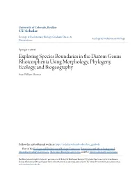Exploring Species Boundaries in the Diatom Genus Rhoicosphenia Using Morphology, Phylogeny, Ecology, and Biogeography Evan William Thomas