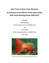Lake Trout in Swan Lake, Montana: a Summary of the Efforts of the Swan Valley Bull Trout Working Group 2005-2017
