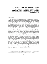“The Taste of Any Public”: How Intellectual Property Law Illuminates the Failings of the Miller Test