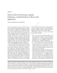 History of Social Psychology: Insights, Challenges, and Contributions to Theory and Application