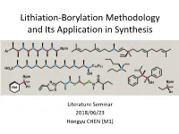 Lithiation-Borylation Methodology and Its Application in Synthesis