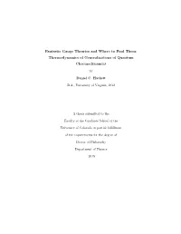Thermodynamics of Generalizations of Quantum Chromodynamics
