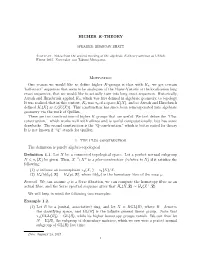 HIGHER K-THEORY Motivation One Reason We Would Like to Define