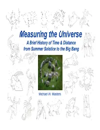 Measuring the Universe: a Brief History of Time