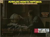 Modeling Memetic Diffusion: Toward an Integrative Predictive Model
