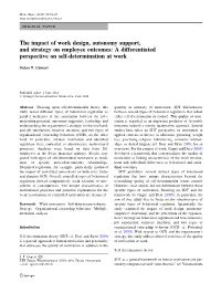 The Impact of Work Design, Autonomy Support, and Strategy on Employee Outcomes: a Differentiated Perspective on Self-Determination at Work