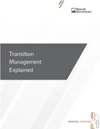 Transition Management Explained