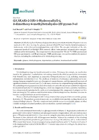 (2S, 3R, 6R)-2-[(R)-1-Hydroxyallyl]-4, 4-Dimethoxy-6-Methyltetrahydro-2H