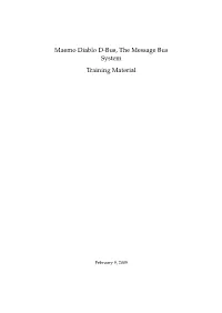 D-Bus, the Message Bus System Training Material