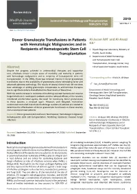 Donor Granulocyte Transfusions in Patients with Hematologic Malignancies and in Recipients of Hematopoietic Stem Cell Transplantation