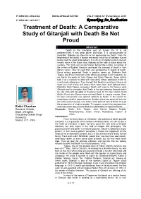 A Comparative Study of Gitanjali with Death Be Not Proud Abstract Death Is the Inevitable Part of Human Life