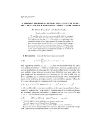 A Stepwise Regression Method and Consistent Model Selection for High-Dimensional Sparse Linear Models