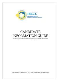 CANDIDATE INFORMATION GUIDE for Initial, Repeat, and Lapsed Candidates Who Plan to Apply for the IBCLC® Examination
